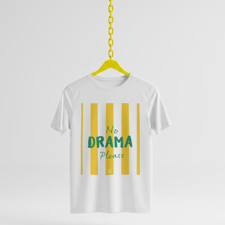 No Drama T-Shirt