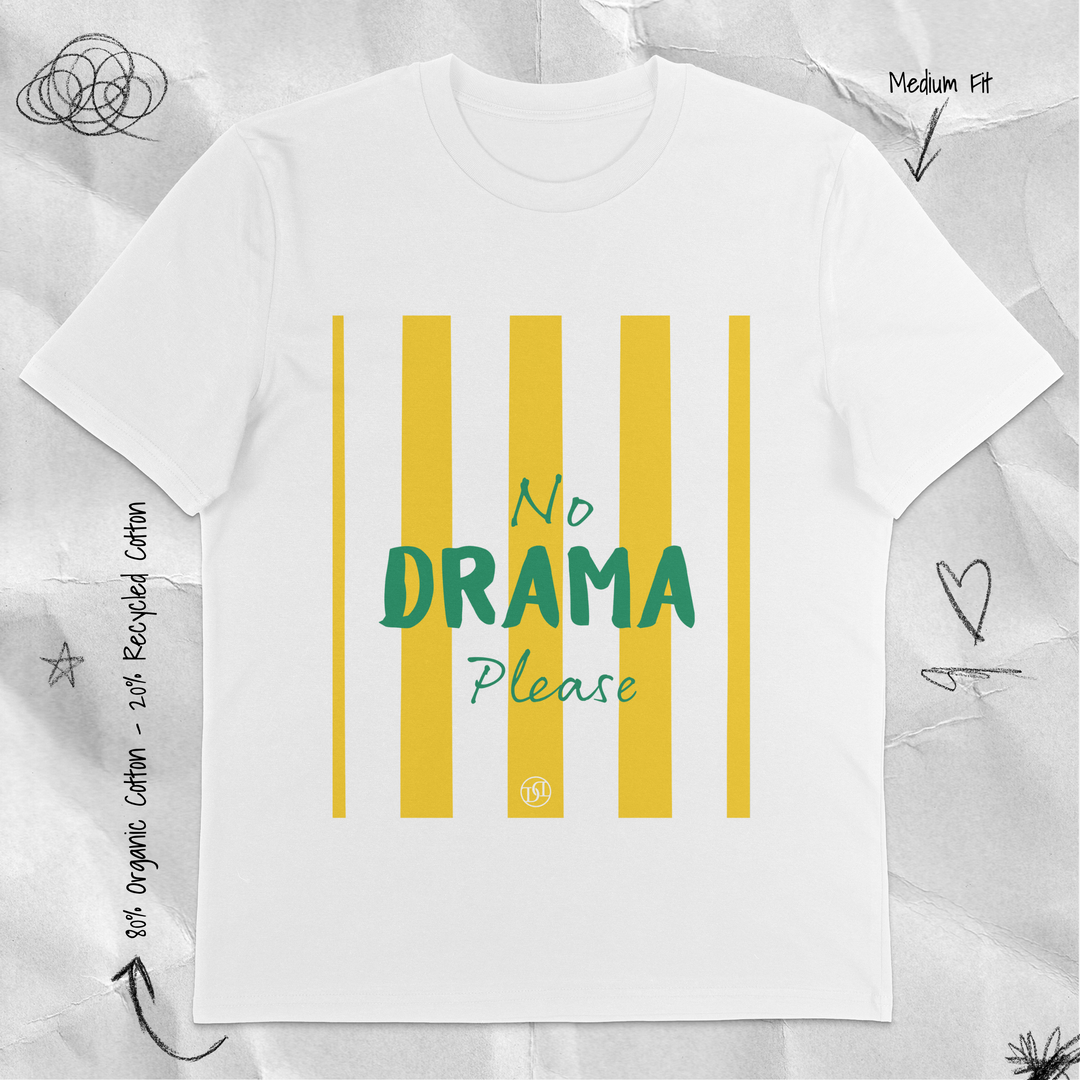 No Drama T-Shirt