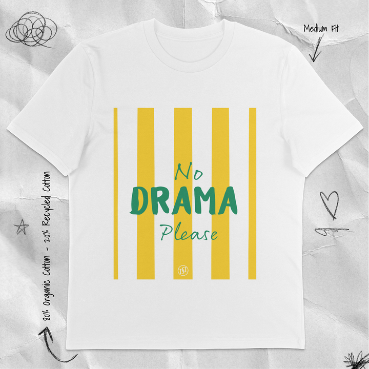 No Drama T-Shirt
