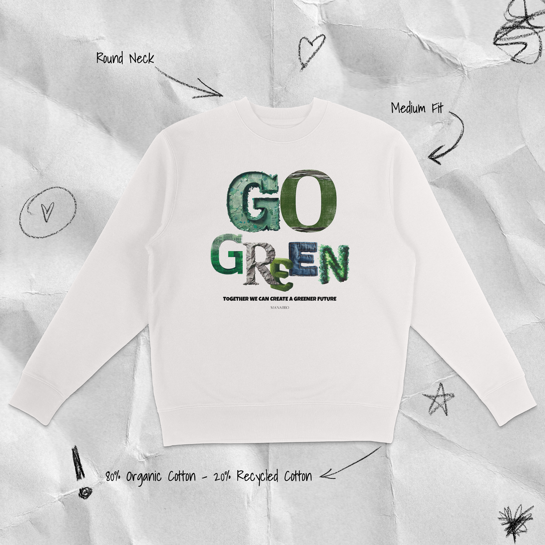 Go Green Sweatshirt