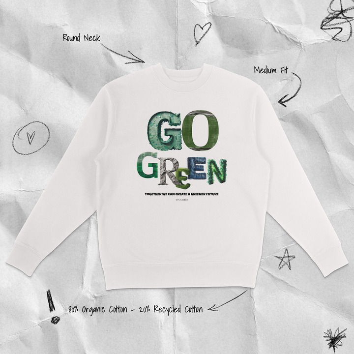 Go Green Sweatshirt